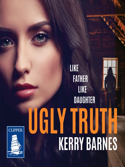 Title details for Ugly Truth by Kerry Barnes - Available